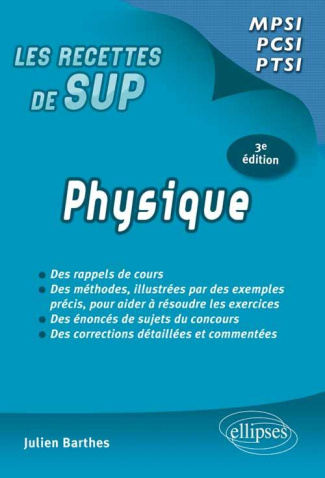 Physique. Classes prépas MPSI-PCSI-PTSI, 3e édition