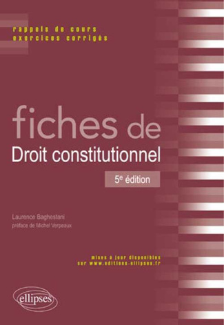 Fiches de droit constitutionnel. Rappels de cours et exercices corrigés, 5e édition