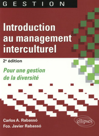 Introduction au management interculturel. Pour une gestion de la diversité, 2e édition