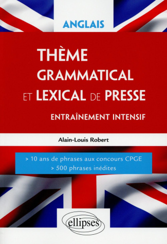 Anglais, thème grammatical et lexical de presse. Entraînement intensif, Ecricome, Iéna LV2