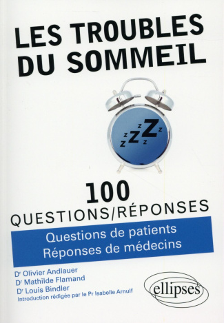 Les troubles du sommeil en 100 questions/réponses