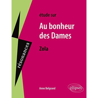 Etude sur Au bonheur des dames, Emile Zola