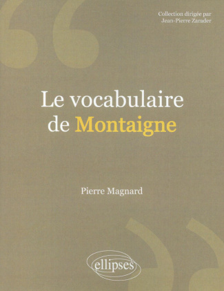 Le vocabulaire de Montaigne