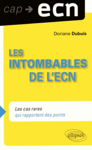 Les intombables à l'ECN. Les cas rares qui rapportent des points