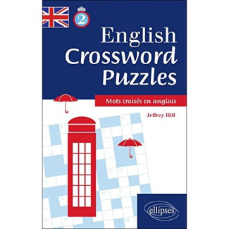 English crossword. Puzzles, mots croisés en anglais. 60 grilles. Niveau 2 intermediate