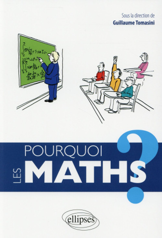 Pourquoi les mathématiques ?