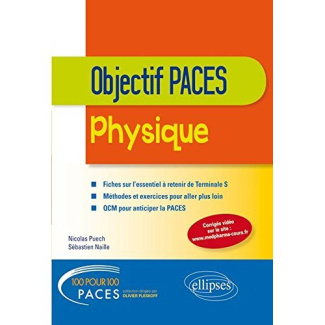Physique. Objectif PACES