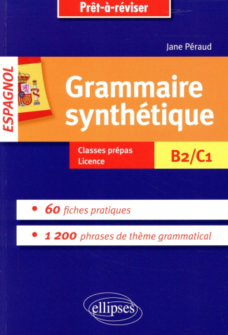 Grammaire synthétique espagnol B2/C1