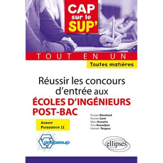 Réussir les concours d'entrée aux écoles d'ingénieurs post-bac