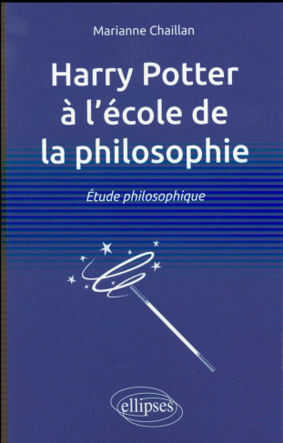 Harry Potter à l'école de la philosophie. Etude philosophique