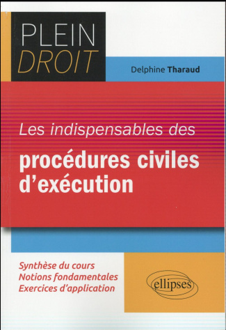 Les indispensables des procédures civiles d'exécution