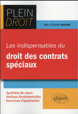 Les indispensables du droit des contrats spéciaux