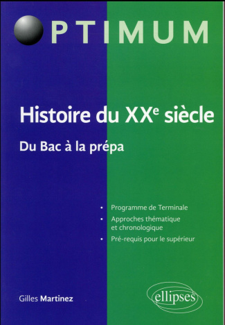 Histoire du XXe siècle - Du Bac à la prépa