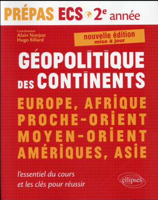 Géopolitique des continents. Prépas ECS 2e année Modules 3 et 4