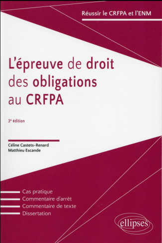 L'épreuve de droit des obligations au CRFPA. 3e édition
