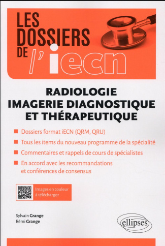 Radiologie. Imagerie diagnostique et thérapeutique