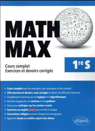 Math Max 1re S. Cours complet, exercices et devoirs corrigés