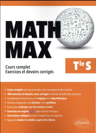 Math Max Tle S. Cours complet, exercices et devoirs corrigés