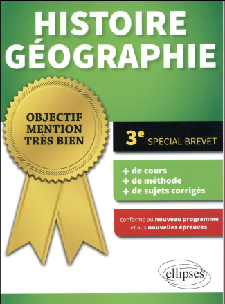 Histoire-Géographie 3e. Spécial brevet