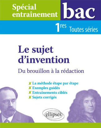 L'écriture d'invention 2de-1res toutes séries. Du brouillon à la rédaction
