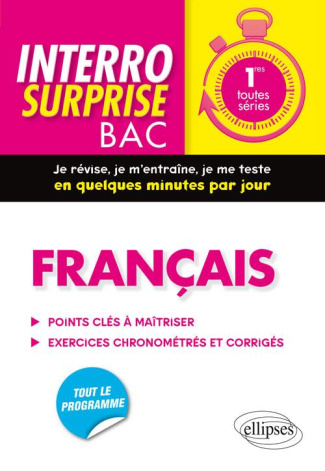 Français 1re toutes séries. 2e édition revue et augmentée