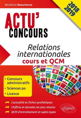 Relations internationales. Cours et QCM, Edition 2018-2019