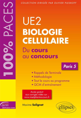 UE2 Biologie cellulaire. Du cours au concours Paris 5