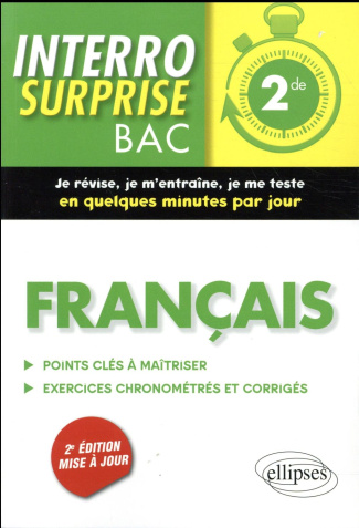 Français 2de Interro surprise. 2e édition