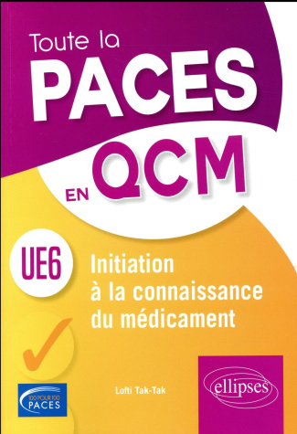 UE6 Initiation à la connaissance du médicament