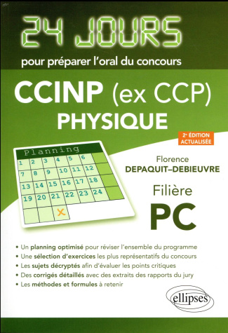 Physique. Concours CCP, Filière PC , 2e édition revue et corrigée