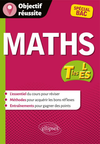 Maths Tles ES et L. Spécial Bac