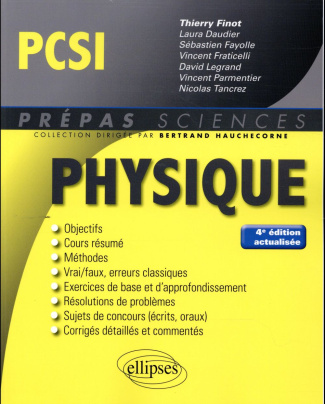 Physique PCSI. 4e édition revue et corrigée