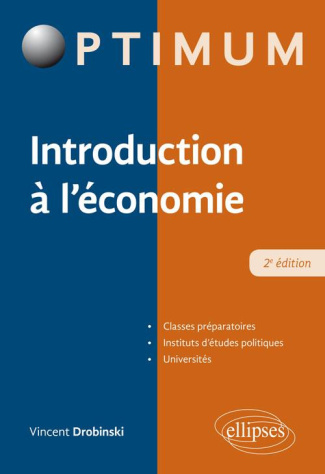Introduction à l'économie. 2e édition