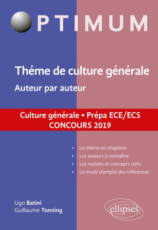 La mémoire. Auteur par auteur. Culture générale. Prépa ECE/ECS, Edition 2019