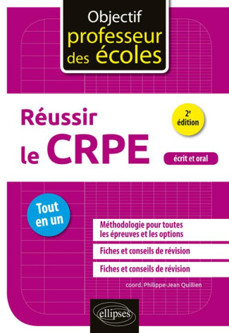 Réussir le CRPE. Tout-en-un, 2e édition