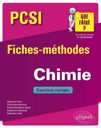 Chimie PCSI. Fiches-méthodes et exercices corrigés