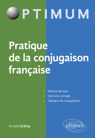 Pratique de la conjugaison française