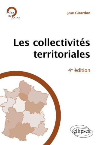 Les collectivités territoriales. 4e édition