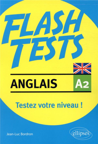 Anglais A2. Testez votre niveau !
