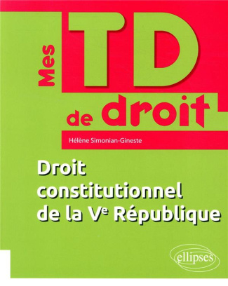 Droit constitutionnel de la Ve république