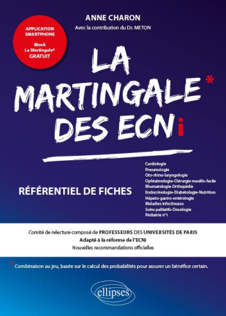 La martingale. Volume 1, Cardiologie-Pneumologie, Ophtalmologie, ORL-CMF, Rhumatologie-Orthopédie, E