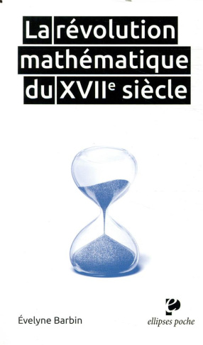 La révolution mathématique du XVIIe siècle