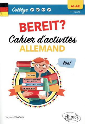 Allemand Collège 6e, 5e, 4e, 3e Bereit? Cahier d'activités A1-A2