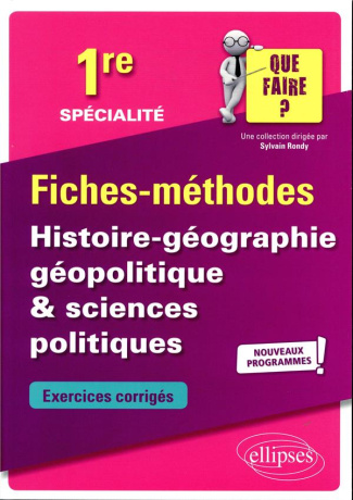 Spécialité Histoire-géographie, géopolitique & sciences politiques 1re