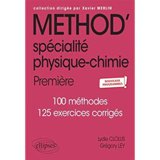 Method' spécialité physique-chimie 1re