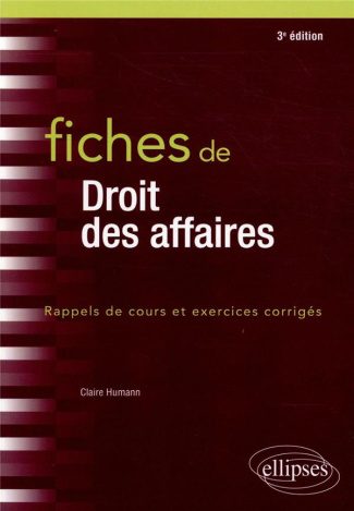 Fiches de droit des affaires. 3e édition