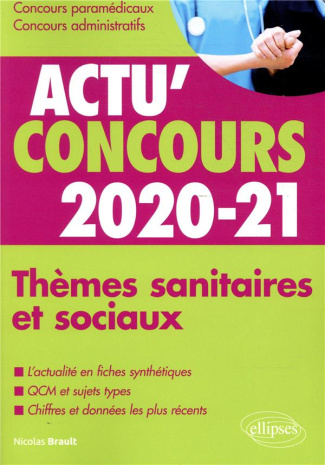 Thèmes sanitaires et sociaux. Cours et QCM, Edition 2020-2021