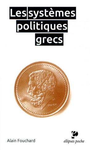 Les systèmes politiques grecs