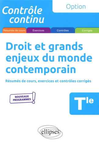 Droit et grands enjeux du monde contemporain Tle. 3e édition