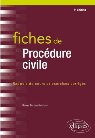 Fiches de procédures civiles. Rappels de cours et exercices corrigés, 6e édition